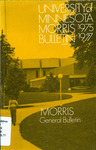 University of Minnesota-Morris Bulletin 1975-1977 by University of Minnesota-Morris