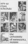 University of Minnesota, Morris 1979-80 Class Schedule by University of Minnesota - Morris