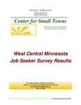 West Central Minnesota Job Seeker Survey Results by Engin Sungur, Meng Her, and Kao Vue