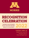 Recognition Celebration, 2022 by University of Minnesota Morris. Chancellor's Office