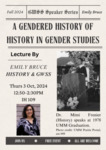 A Gendered History of History in Gender Studies by Emily Bruce