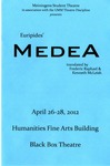 Medea, April 26-28, 2012 by Theatre Arts Discipline