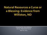 Natural Resources a Curse or a Blessing: Evidence from Williston, ND