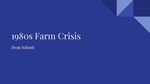 1980s Farm Crisis by Dean Schmit