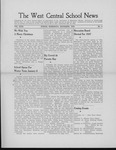 The West Central School News vol. XXIX, no. 4 by West Central School of Agriculture