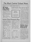 The West Central School News vol. XLIII, no. 5 by West Central School of Agriculture