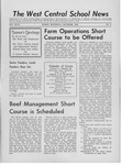 The West Central School News vol. XLVII, no. 4 by West Central School of Agriculture