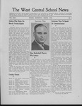 The West Central School News vol. XXIX, no. 1 by West Central School of Agriculture